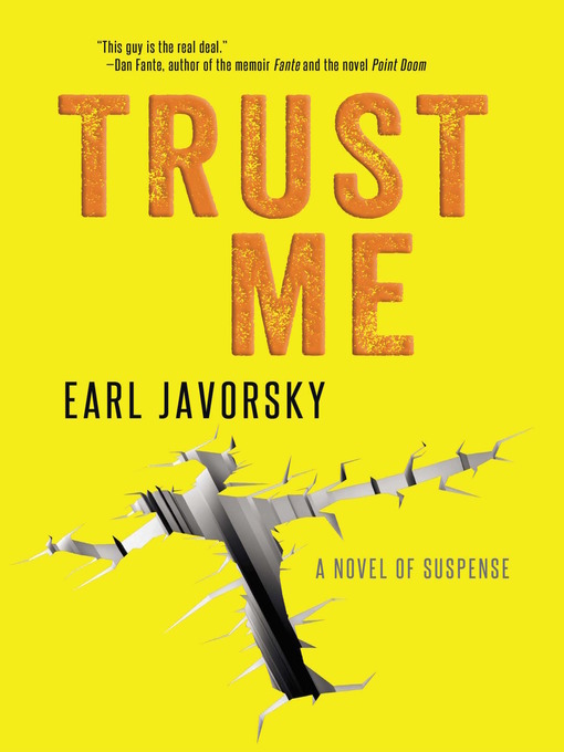 Title details for Trust Me by Earl Javorsky - Available